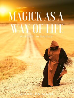cover image of Magick as a Way of Life